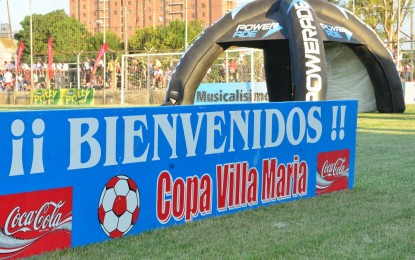 ¡.Vení a Jugar.. LA COPA VILLA MARIA.! – Fútbol, Turismo y Diversion.  Mira el Video HD