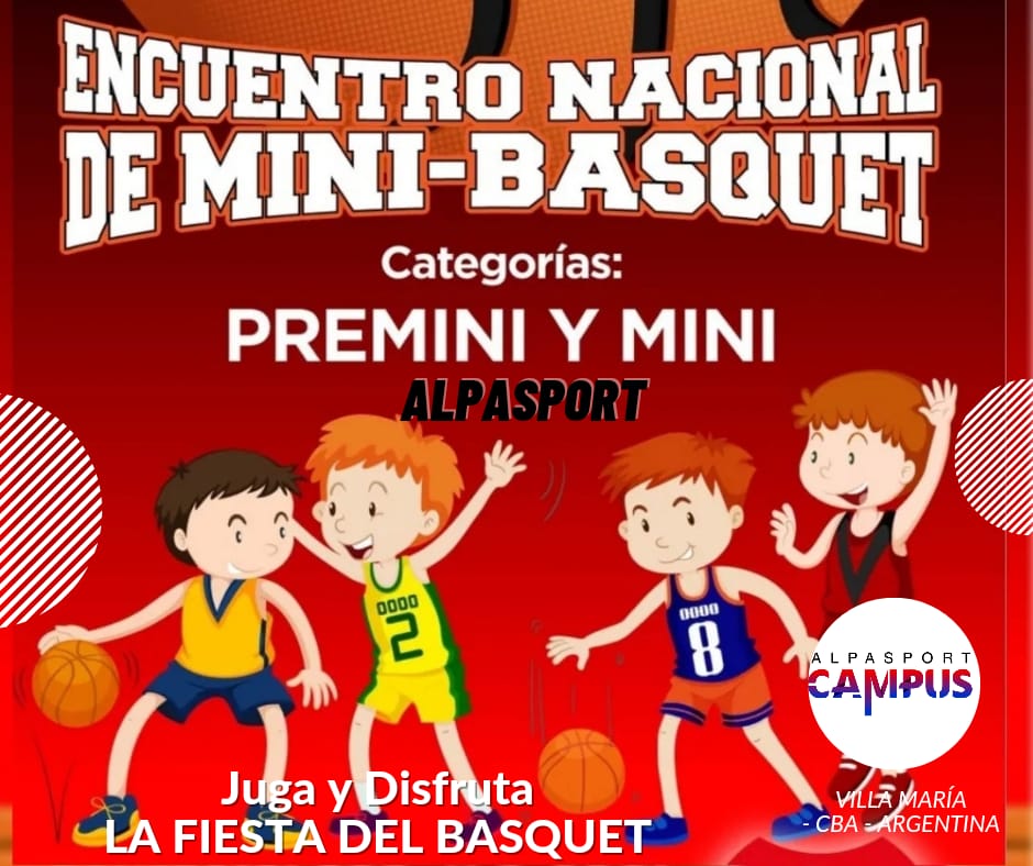 Encuentro Nacional de Mini Básquet…Villa María  te espera el 30 de Noviembre y 1 de Diciembre, para comenzar tu vacaciones…..