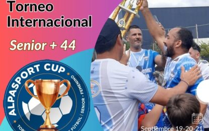 4° Torneo Internacional «ALPASPORT CUP Senior» en  SEPTIEMBRE tu equipo tiene un nuevo desafio……