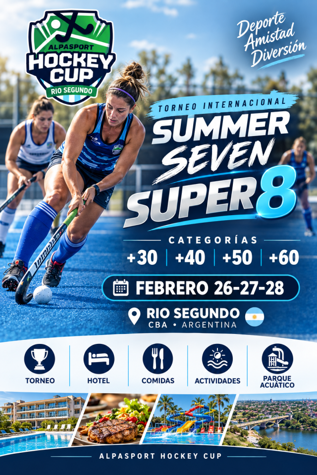 🏑SUPER 8 en Febrero💥..8va.🏆 ALPASPORT HOCKEY CUP Torneo Internacional Seven